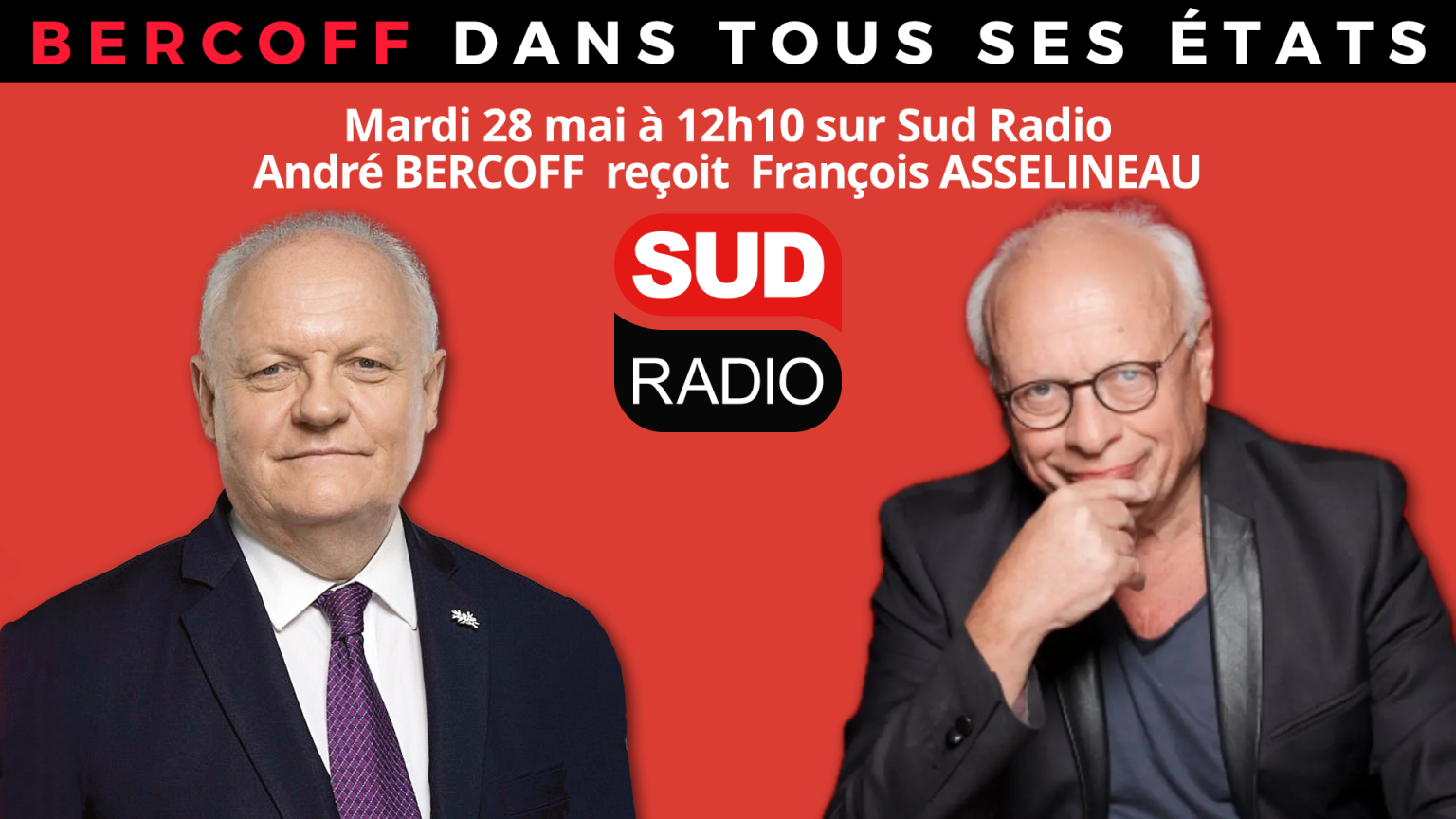 André Bercoff a reçu François Asselineau sur Sud Radio UPR