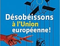 Peut-on désobéir aux traités européens ?