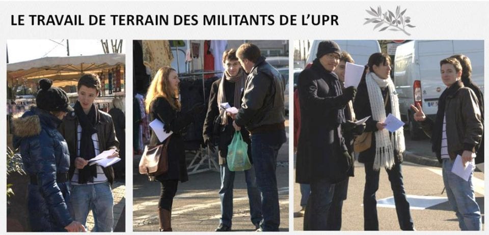 L'UPR ne se développerait pas aussi vite sans le formidable travail de terrain de ses militants
