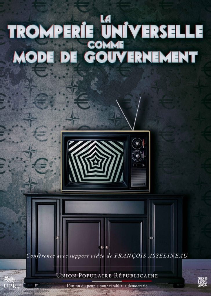 La Tromperie universelle comme mode de gouvernement