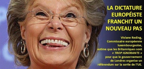 Le mépris de la commissaire Viviane Reding pour les Britanniques