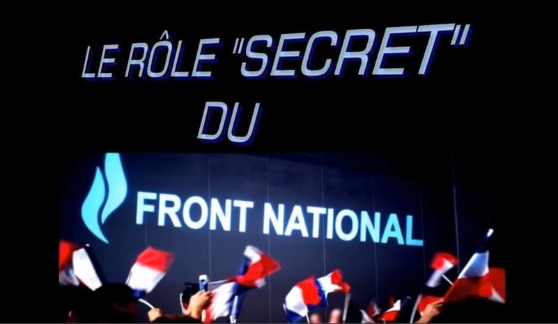 Le rôle secret du Front National