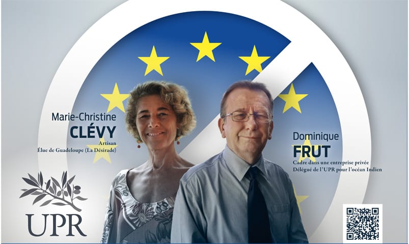 Clip de Campagne de la liste UPR Outre-Mer – Section Atlantique – pour les élections européennes