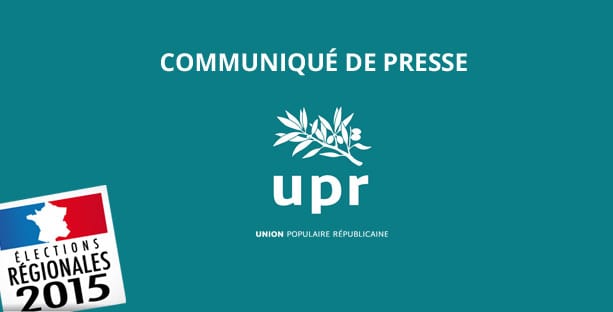 Élections régionales : l’UPR multiplie par 2,5 le nombre de ses électeurs en 18 mois, malgré le silence des médias de masse, et appelle à l’abstention pour le 2nd tour