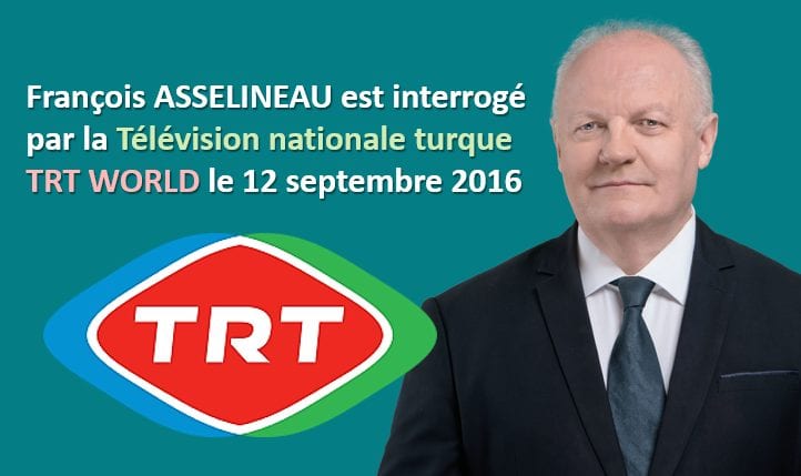 François Asselineau sera interrogé sur l’Union Européenne par TRT WORLD, la télévision nationale Turque