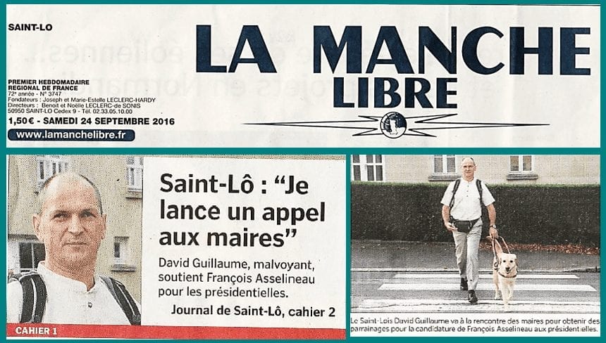 La « Manche Libre » consacre un bel article, avec appel en « Une », à David Guillaume, militant UPR, démarcheur non-voyant de parrainages pour François Asselineau.