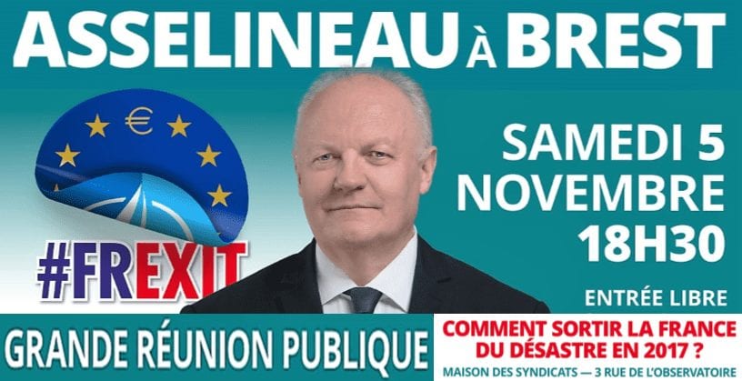 Samedi 5 novembre 2016 – François Asselineau à la rencontre des Français dans le FINISTÈRE – Grande réunion publique à BREST à partir de 18h00