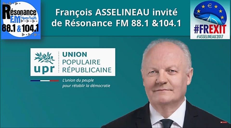 François ASSELINEAU, invité le 10 novembre 2016 de la radio vosgienne Résonance FM 88.1 & 104.1