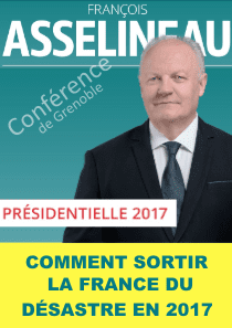 Comment sortir la France du désastre en 2017 ?