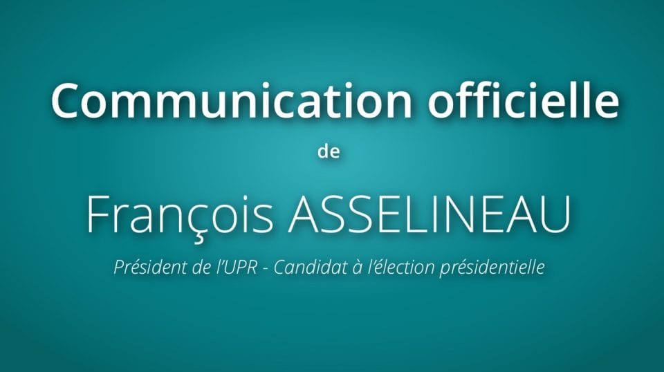 Communiqué de presse : François Asselineau demande aux 5 candidats à l’élection présidentielle invités à débattre par TF1, le 20 mars, d’annuler leur venue à cette émission.
