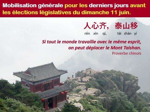 == ATTENTION ! == MOBILISATION GÉNÉRALE POUR LES DERNIERS JOURS AVANT LE SCRUTIN DU DIMANCHE 11 JUIN. COMMENT NOUS AIDER CONCRÈTEMENT ?