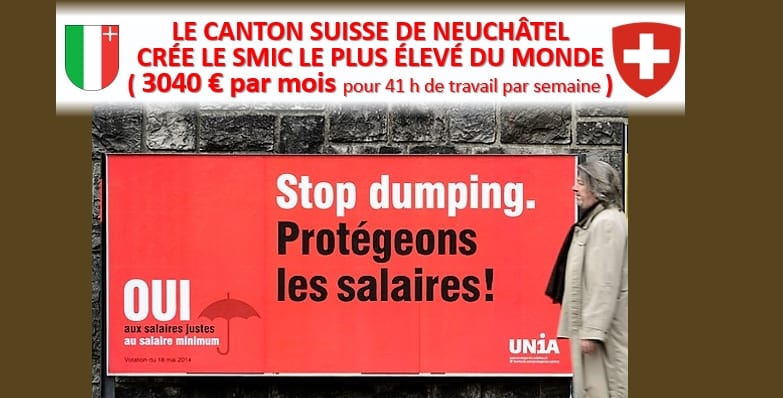Non soumise aux contraintes de l'UE et de l'euro, LA SUISSE AUTORISE LA CRÉATION DU SMIC LE PLUS ÉLEVÉ DU MONDE.