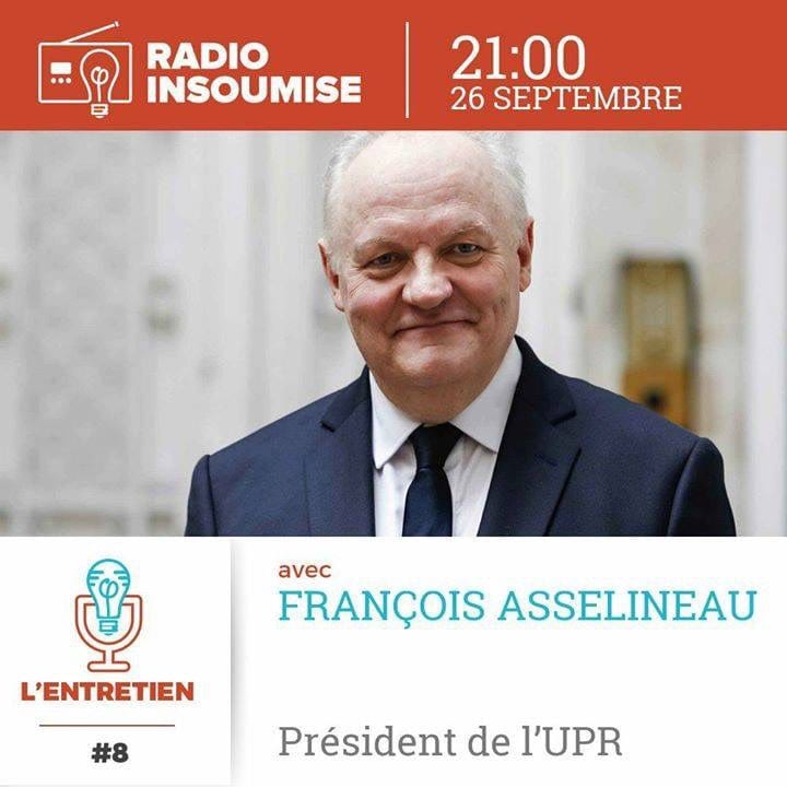 Entretien de François Asselineau sur la Radio Insoumise le 26 septembre