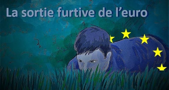 La sortie furtive de l'euro, par Vincent Brousseau