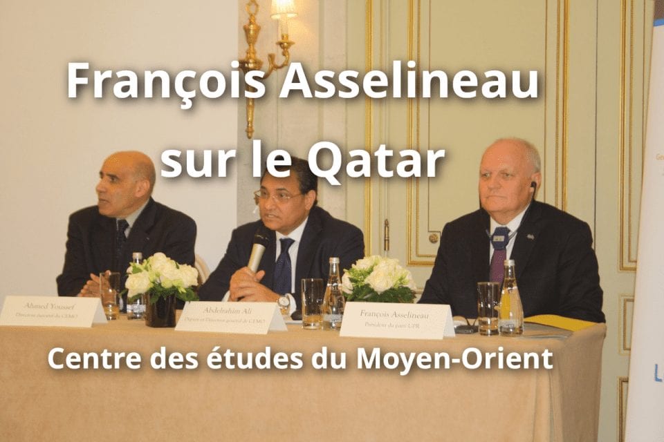 François Asselineau sur les privilèges du Qatar – Colloque du Centre des études du Moyen-Orient