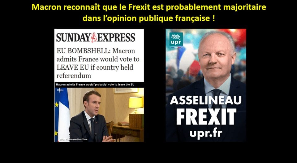 Macron, qui déclare que Frexit est majoritaire en France, doit organiser un référendum