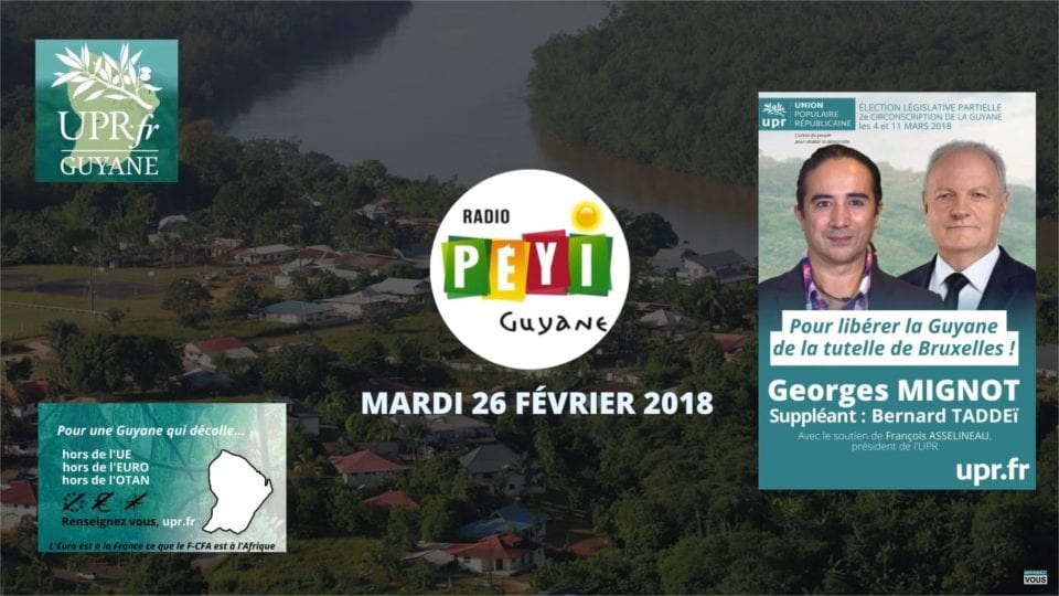 Radio Péyi : Débat entre François Asselineau (UPR), Daniele Obono (FI), et Alix Madeleine (LREM) – Législative partielle Guyane
