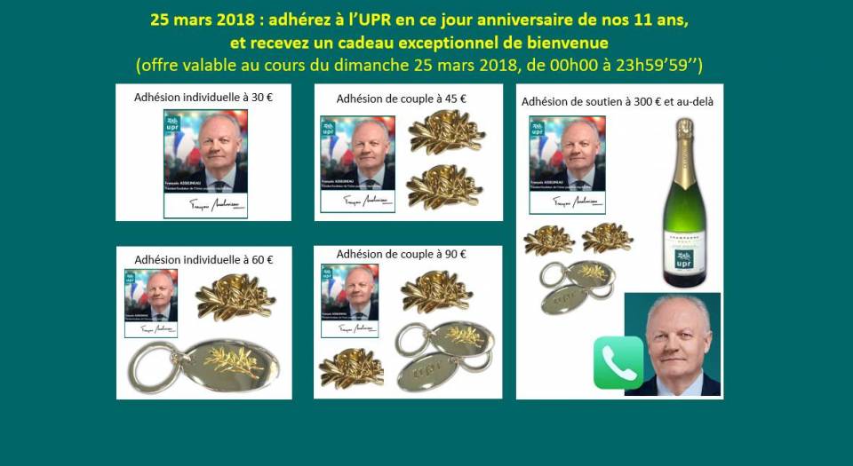 25 MARS 2018 : L'UPR FÊTE SES 11 ANS ! === Adhérez à l'UPR en ce jour anniversaire de nos 11 ans et recevez des cadeaux exceptionnels de bienvenue !