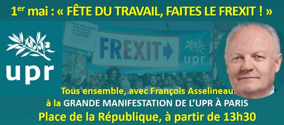 L'UPR organise sa première grande manifestation pour le 1er mai