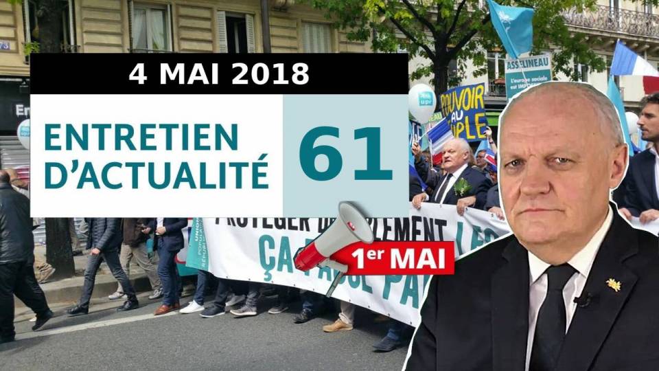 Entretien d'actualité n°61 – 04/05/2018