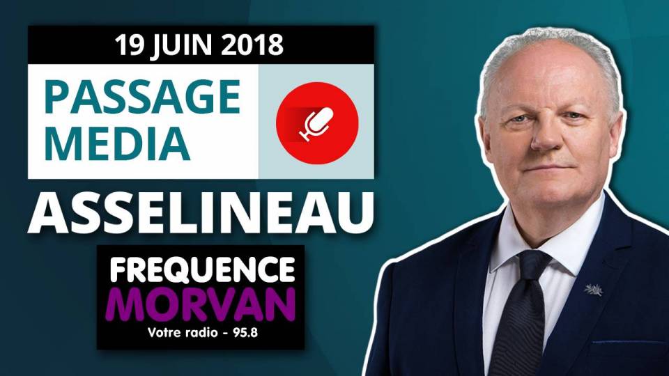 Intervention de François Asselineau sur fréquence Morvan (Mardi 19/06/2018)