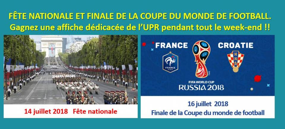 FÊTE NATIONALE ET PRÉSENCE DE LA FRANCE EN FINALE DE COUPE DU MONDE DE FOOTBALL – Gagnez une affiche dédicacée pendant tout le week-end !