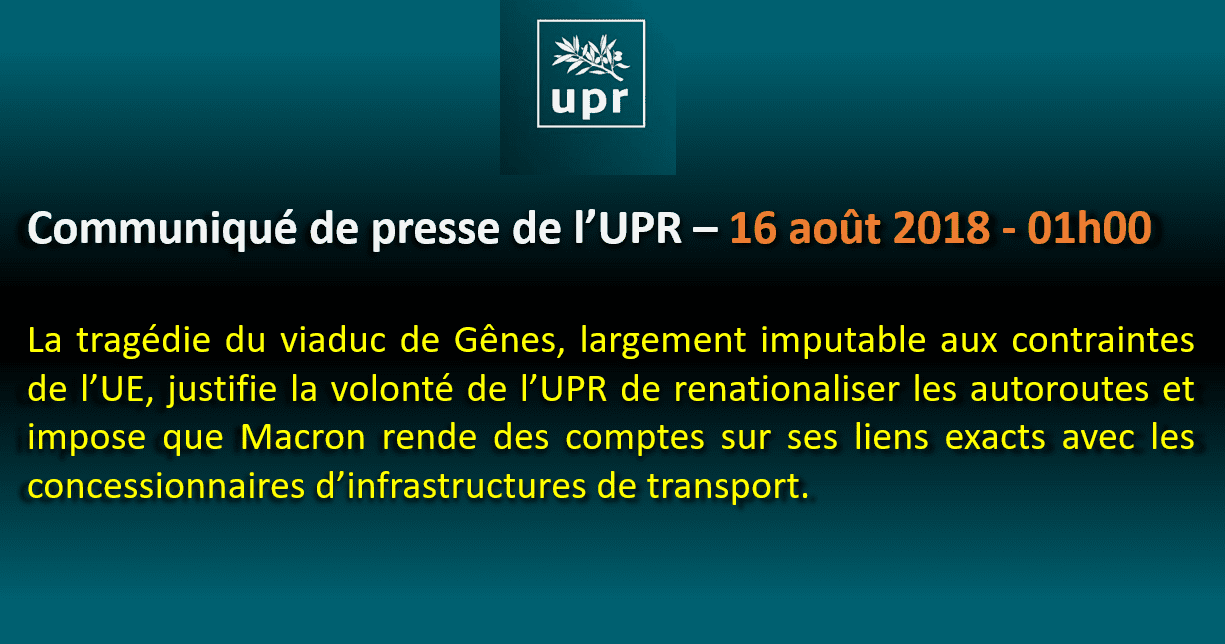 Communiqué de presse – Les enseignements de la tragédie du viaduc de Gênes, largement imputable aux contraintes de l'UE.