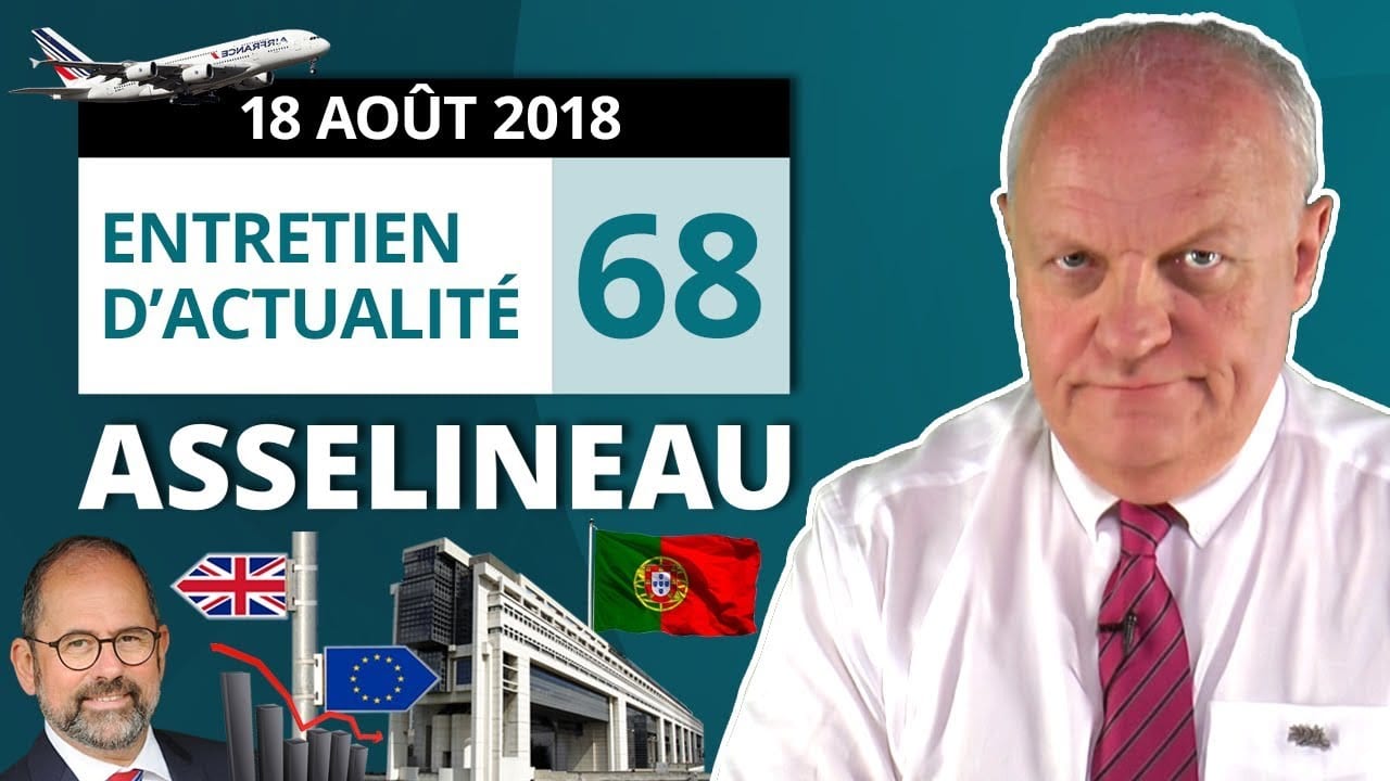 Entretien d'actualité n°68 – 18/08/2018