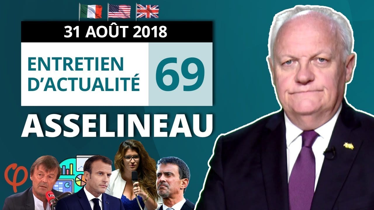 Entretien d'actualité n°69 – 31/08/2018