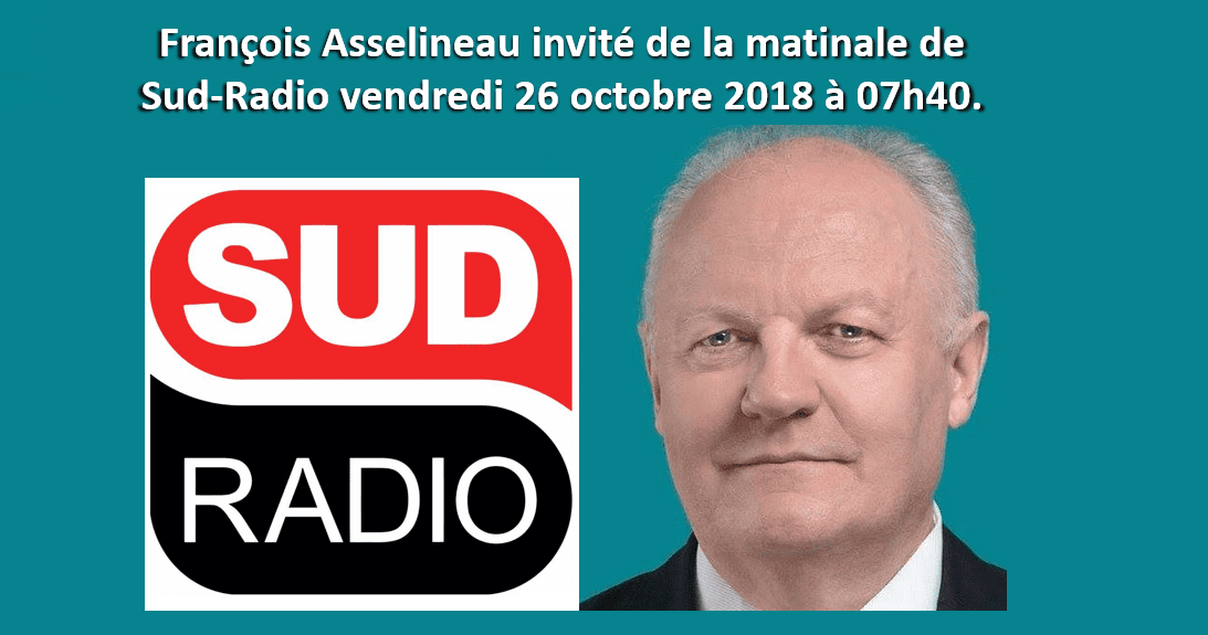Juste avant notre université d'automne, François Asselineau est l'invité de la matinale de Sud-Radio vendredi 26 octobre 2018 à 07h40.