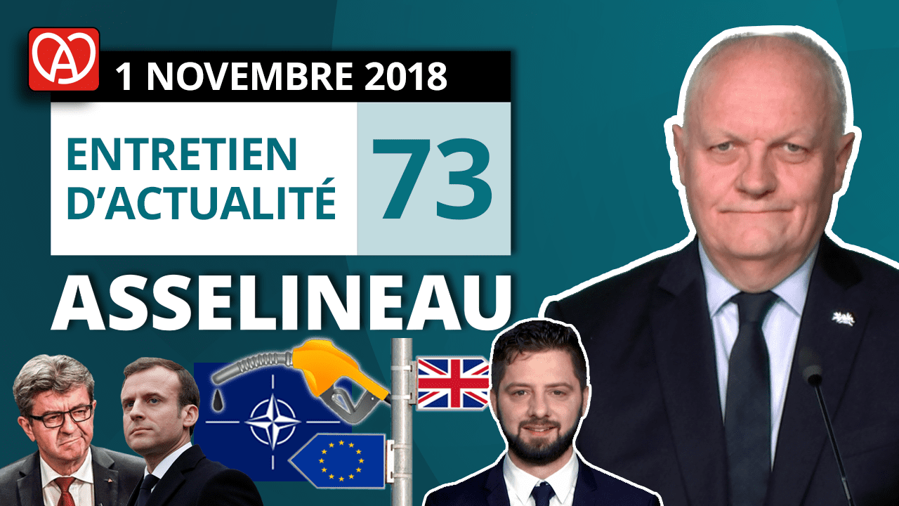 Entretien d'actualité n°73 – 01/11/2018