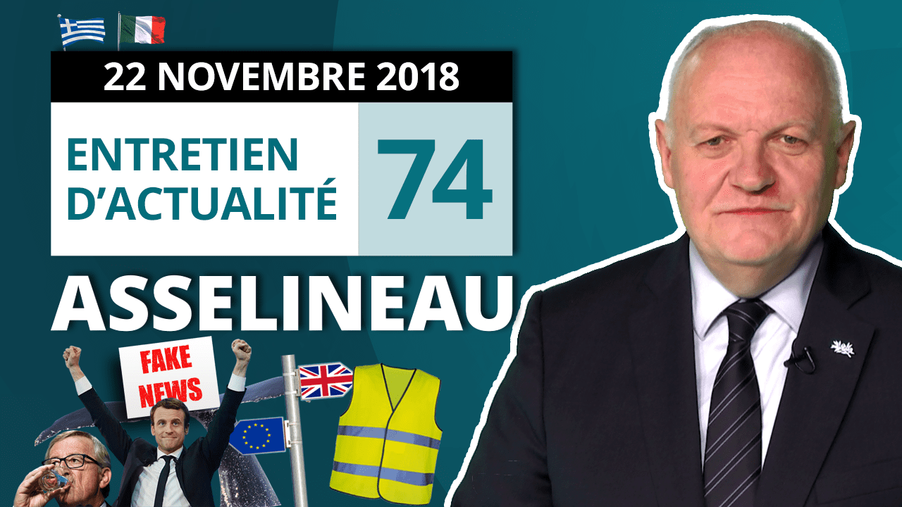 Entretien d'actualité n°74 – 22/11/2018