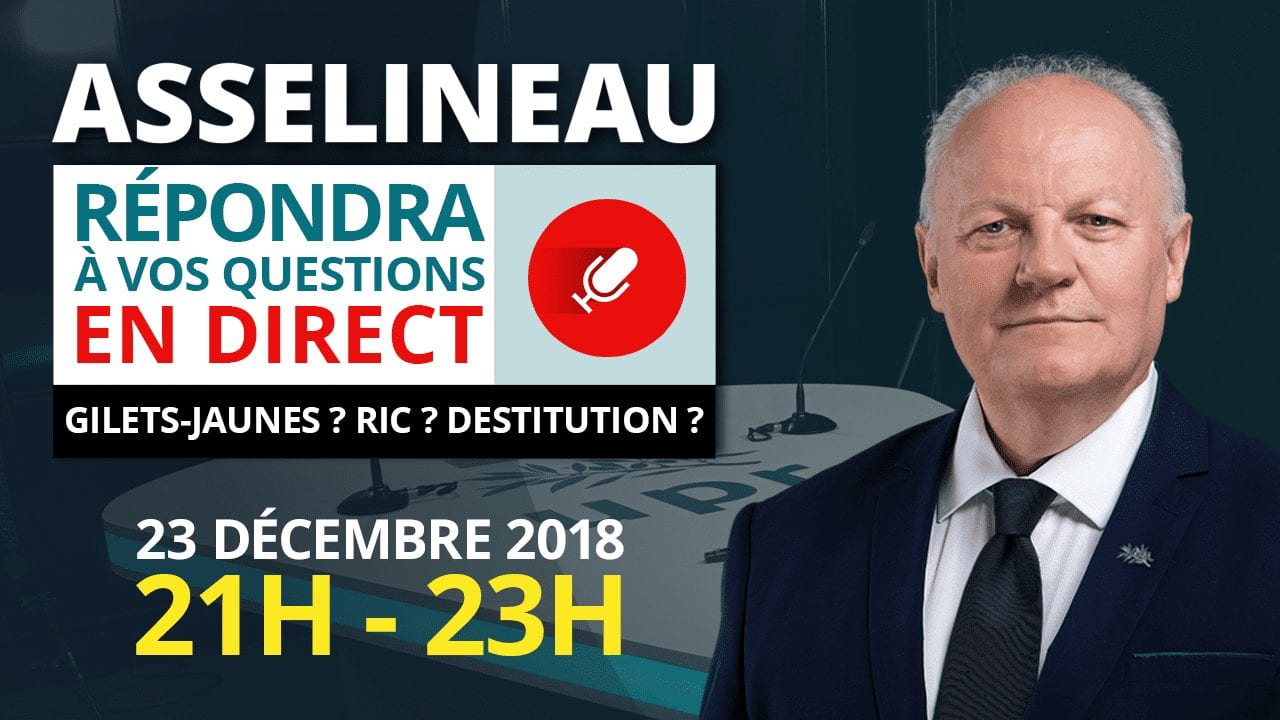 François Asselineau répond à vos questions en direct  – 23/12/2018