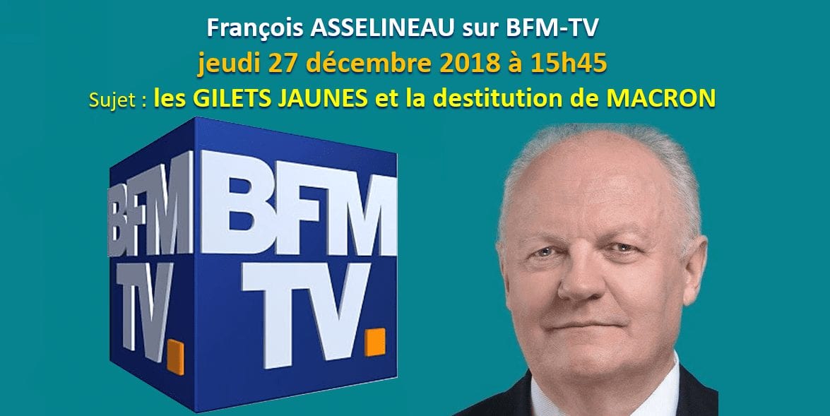 FRANÇOIS ASSELINEAU sur BFM-TV ce jeudi 27 décembre à 15H45.