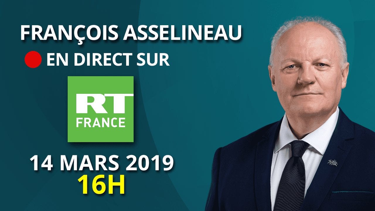 François Asselineau sera en direct sur RT France ce jeudi 14 mars 2019 à 16h