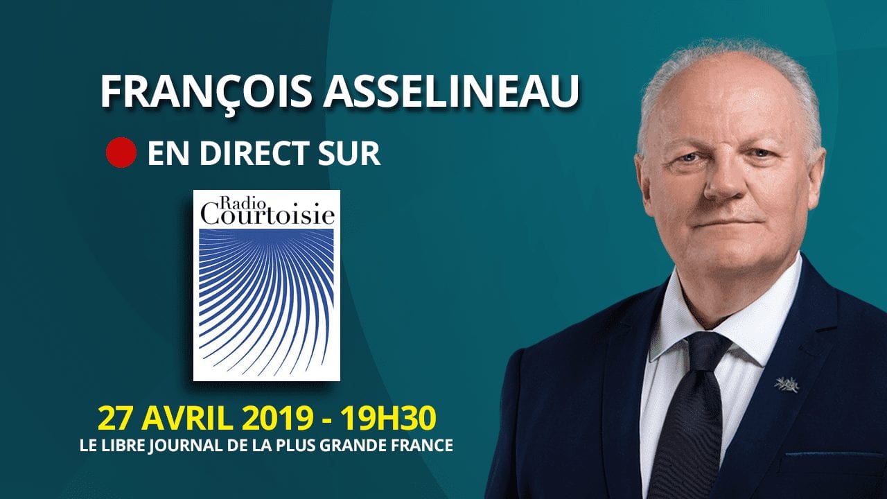 Nicolas Stoquer reçoit François Asselineau sur Radio Courtoisie – 27/04/2019