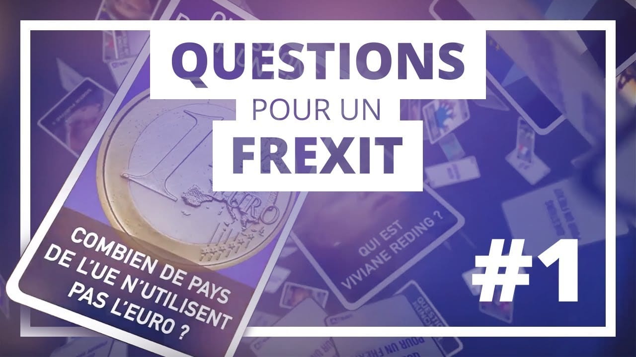 Question pour un Frexit n°1