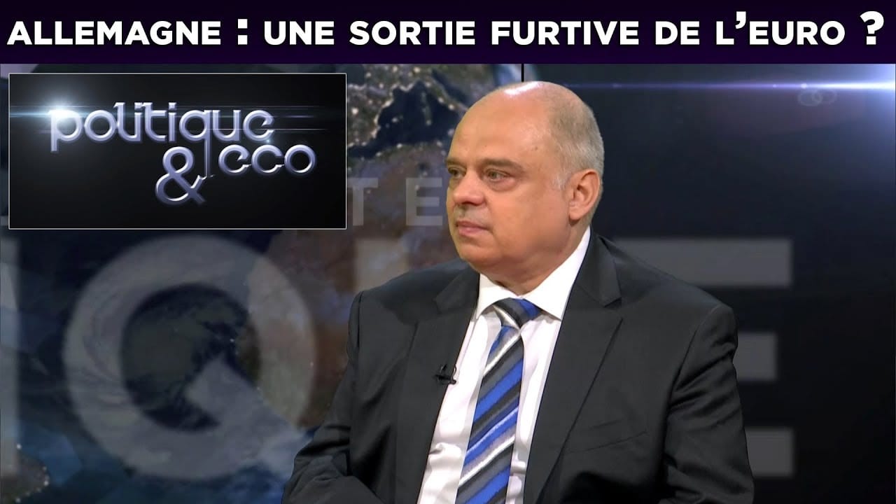 TV Libertés : Politique & Eco n° 211 – Allemagne : une sortie furtive de l’euro ? avec Vincent Brousseau (UPR)