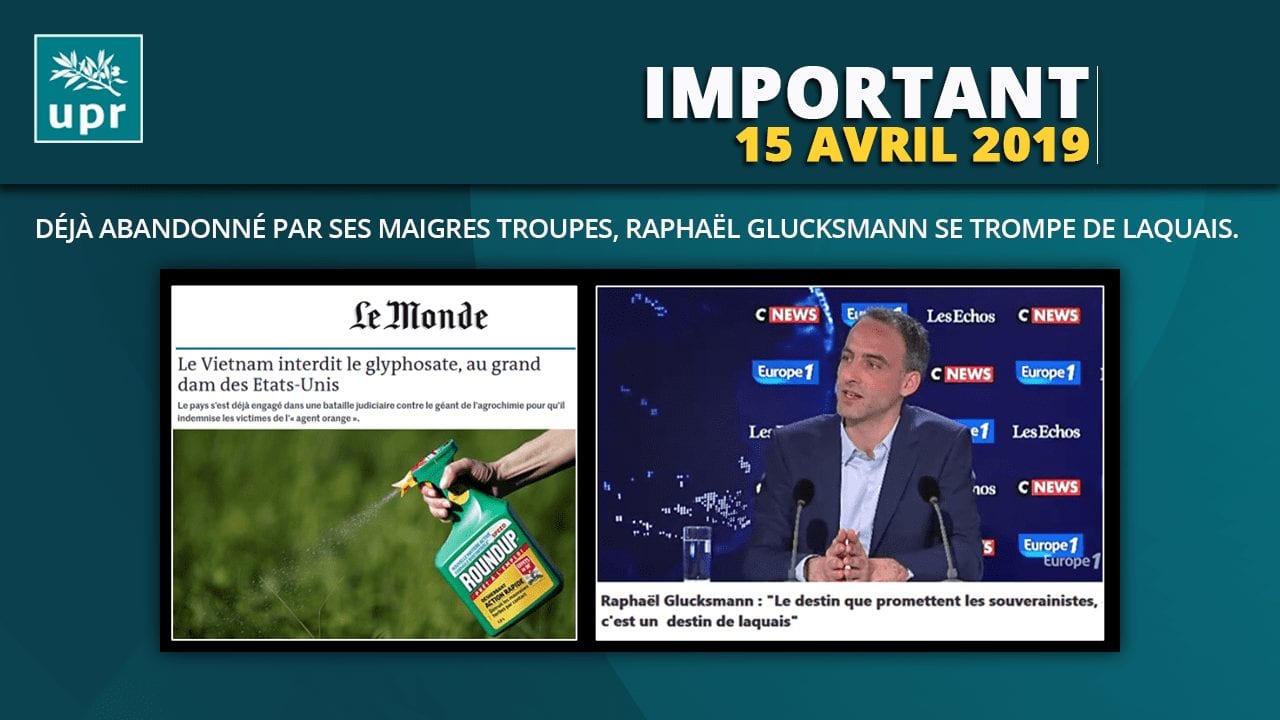 DÉJÀ ABANDONNÉ PAR SES MAIGRES TROUPES, RAPHAËL GLUCKSMANN SE TROMPE DE LAQUAIS.
