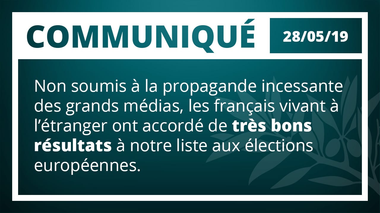 Non soumis à la propagande incessante des grands médias nationaux (TF1, BFM, RTL, etc.), et à leur occultation délibérée de l'UPR, les Français vivant à l'étranger ont accordé de très bons résultats à notre liste aux élections européennes.
