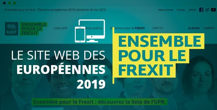 Découvrez notre site de campagne pour les élections européennes avec les 79 candidats de la liste Ensemble pour le Frexit