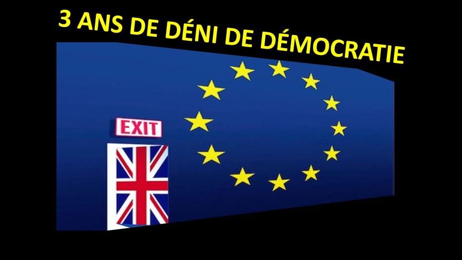 23 juin 2016 – 23 juin 2019 – Alors que toutes les prophéties d'Apocalypse ont été démenties par les faits, les 52 % de Britanniques qui ont voté pour le Brexit attendent depuis 3 ans que la démocratie soit respectée.