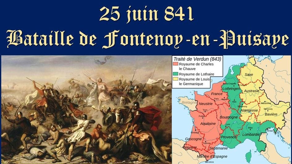 —- 25 juin 841 – 25 juin 2019 —-  Il y a 1178 ans, la Bataille de Fontenoy-en-Puisaye marquait les débuts de la France et de son indépendance nationale face à l'empire européen.