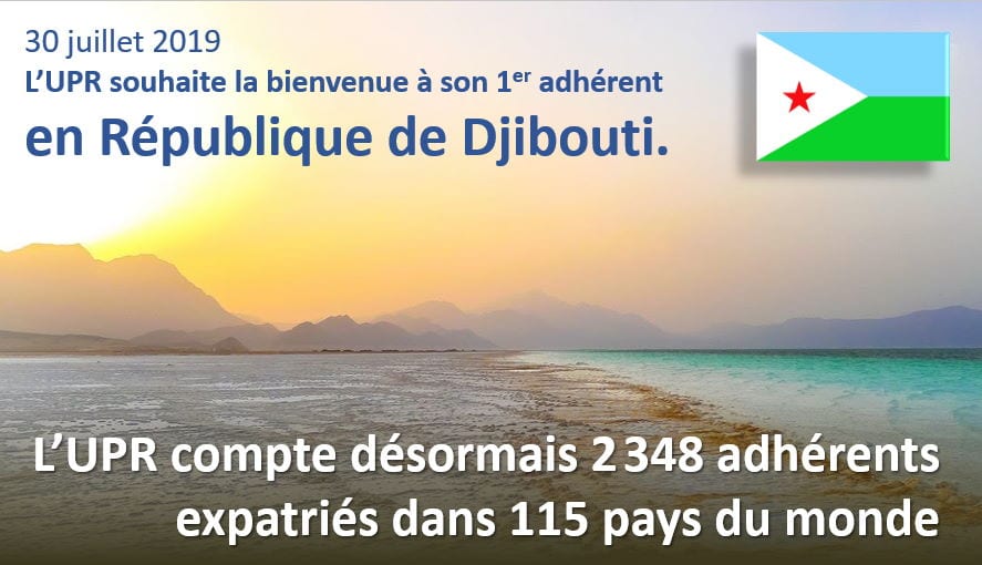 30 juillet 2019 : En enregistrant son 1er adhérent à Djibouti, l'UPR compte désormais 2 348 adhérents expatriés dans 115 États et Territoires.