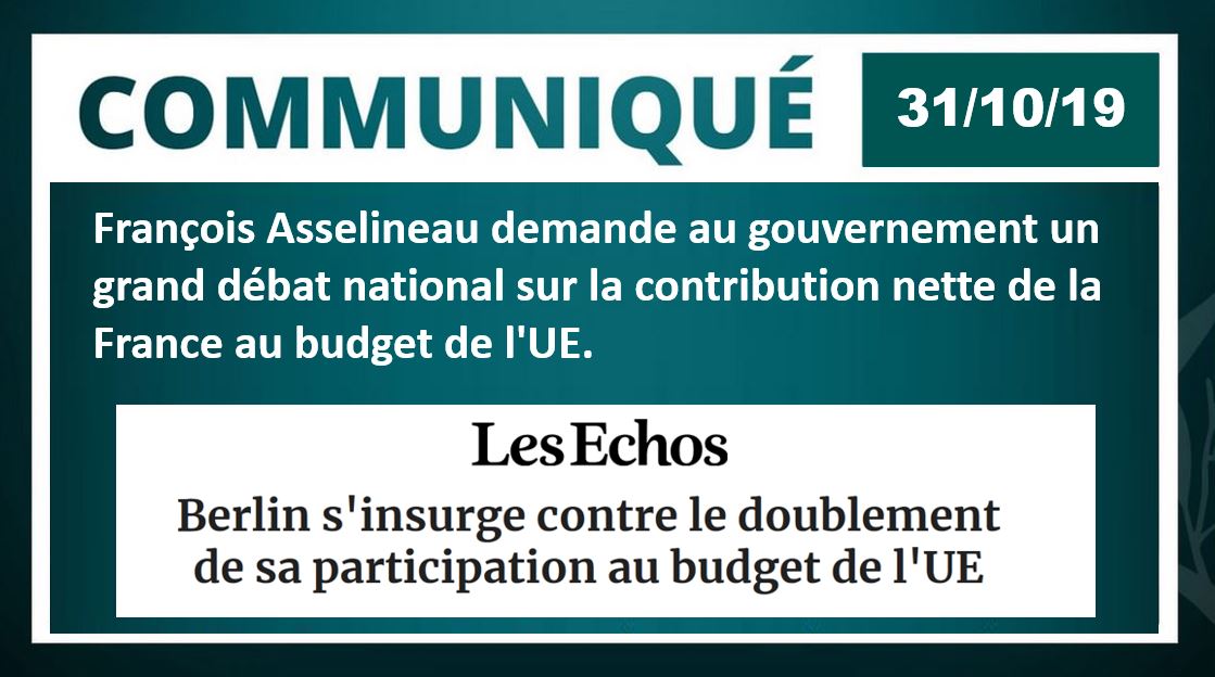 Il faut organiser un débat national sur la contribution nette de la France au budget de l'UE