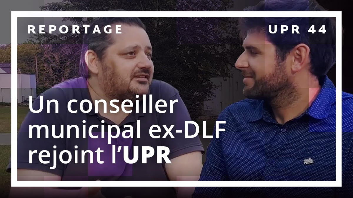 Rencontre avec un nouveau conseiller municipal UPR