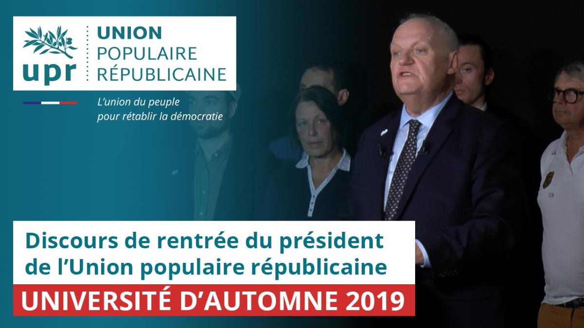 Discours de rentrée 2019 de François Asselineau