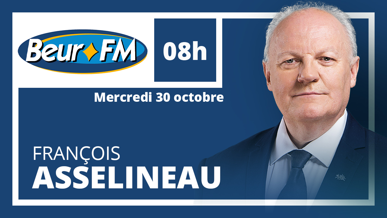 François Asselineau sera l'invité d'Adile Farquane sur Beur FM ce mercredi 30 octobre
