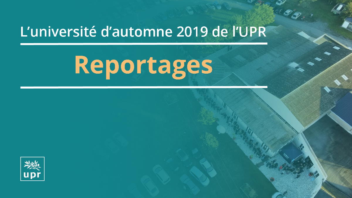 Deux reportages militants sur notre Université d'automne de 2019 à Vallères