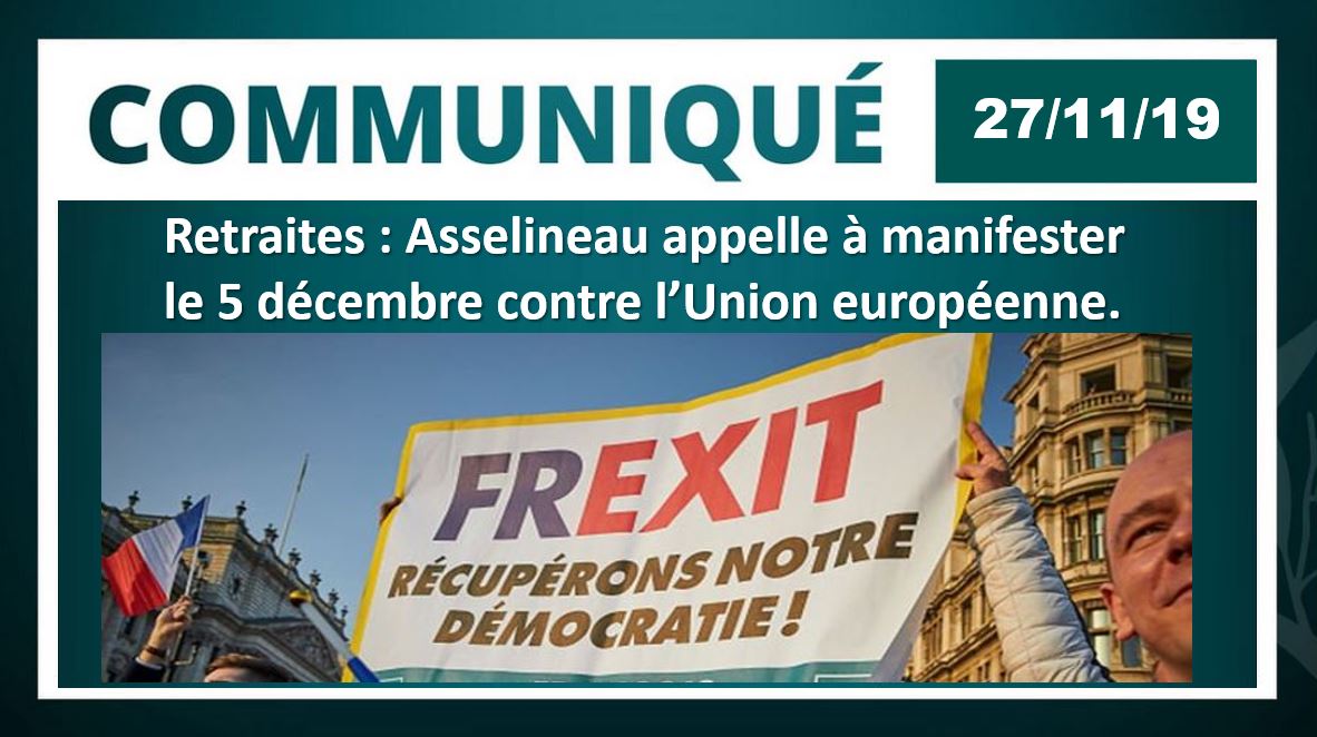 Appel à manifester le 5 décembre contre l’Union européenne qui impose la réforme des Retraites